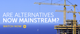 Briefing: Are alternatives now mainstream?